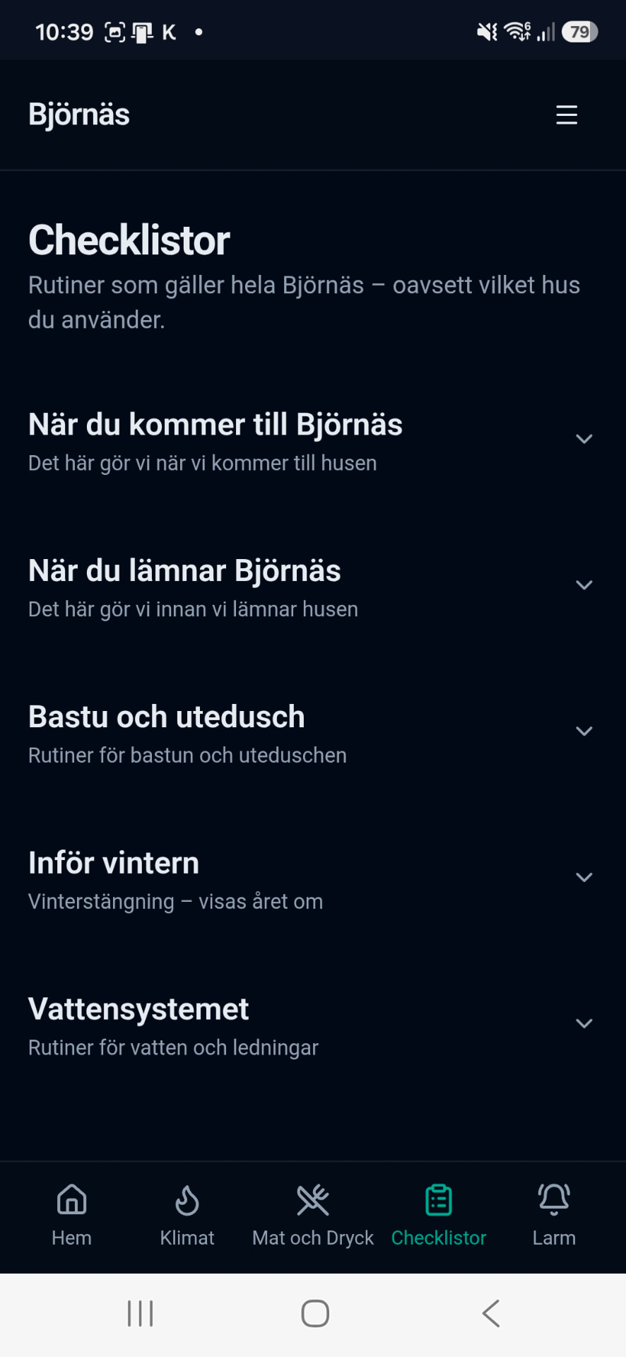 Gemensamma checklistor för ankomst, avresa och skötsel av fritidshuset.